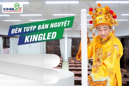 TẬN HƯỞNG ÁNH SÁNG HOÀN HẢO VỚI ĐÈN TUÝP BÁN NGUYỆT KINGLED 18W